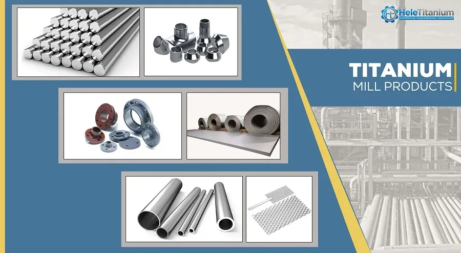 Customized Titanium Mill Products from Hele Titanium